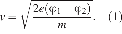 v= корень из дробь: числитель: 2e(\varphi_1 минус \varphi_2), знаменатель: m конец дроби .(1)